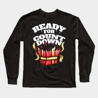 Ready For Countdown Present Opening On Christmas Long Sleeve T-Shirt